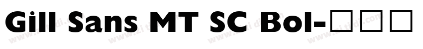 Gill Sans MT SC Bol字体转换